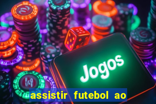 assistir futebol ao vivo rmc